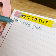 Load image into Gallery viewer, Note to Self Notepad