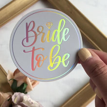 Load and play video in Gallery viewer, Bride to Be Holographic WATERPROOF Sticker

