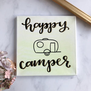 Happy Camper Canvas Sign