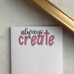 Always Create Notepad