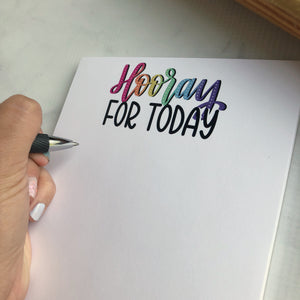Hooray for Today Notepad