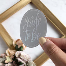 Load image into Gallery viewer, Bride to Be Holographic WATERPROOF Sticker
