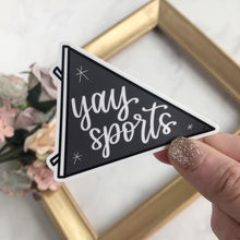 Load image into Gallery viewer, Yay Sports WATERPROOF Sticker
