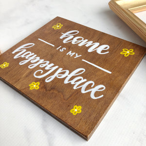 Home is my Happy Place Wood Sign